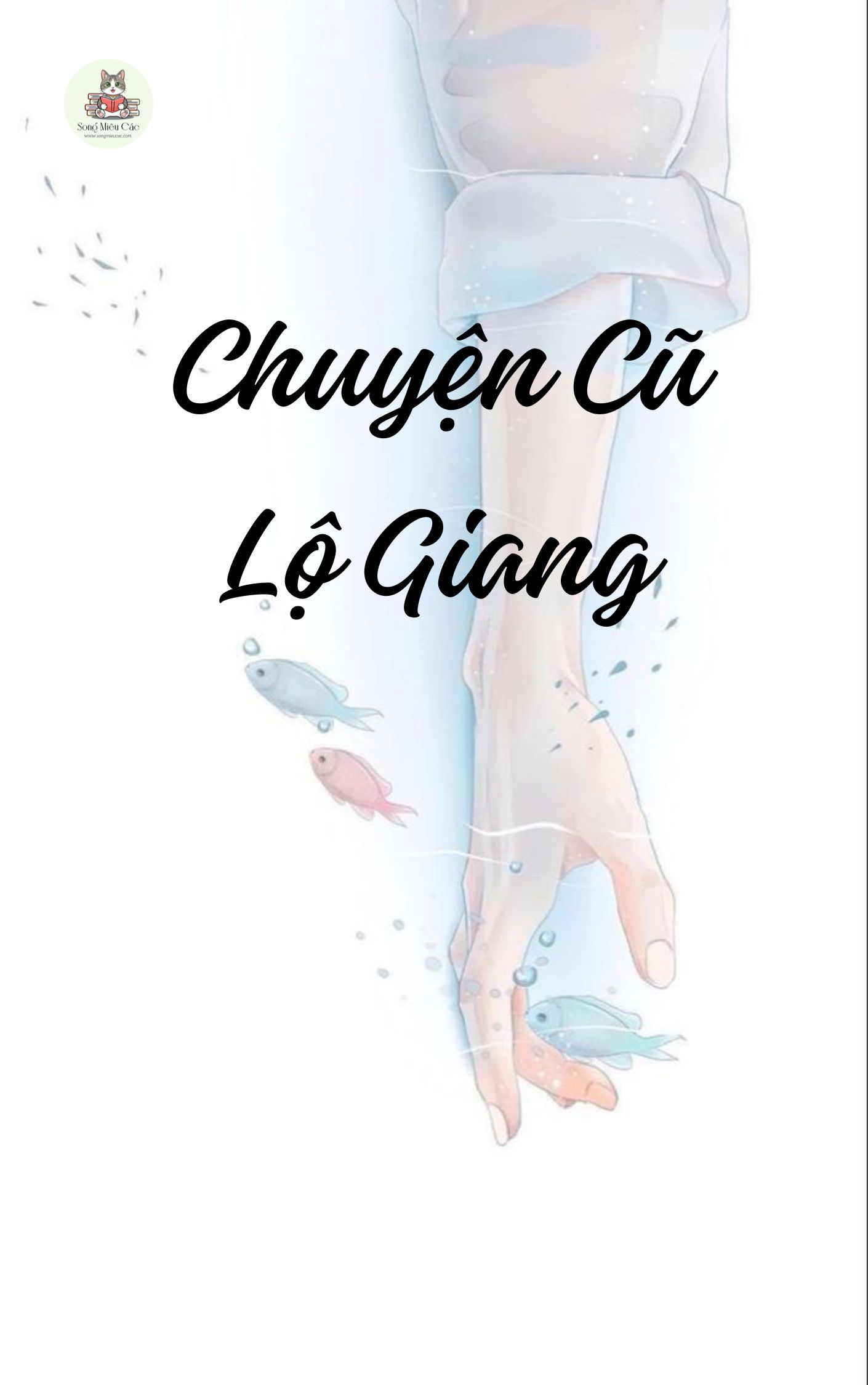 Chuyện Cũ Lộ Giang