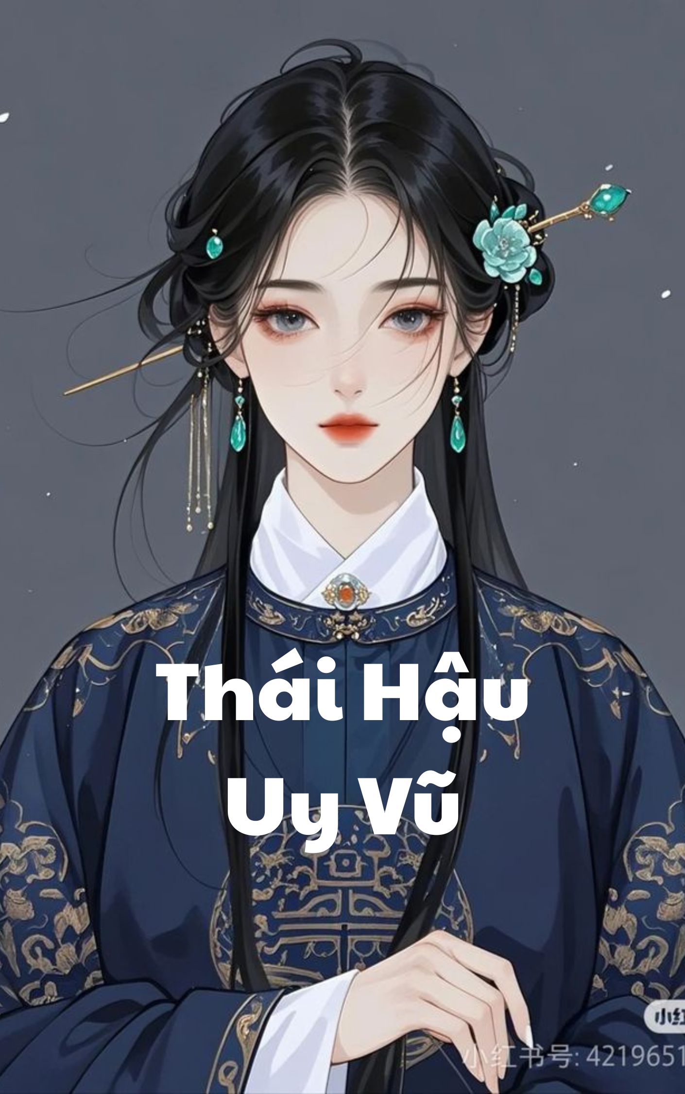 ThÁi HẬu Uy VŨ