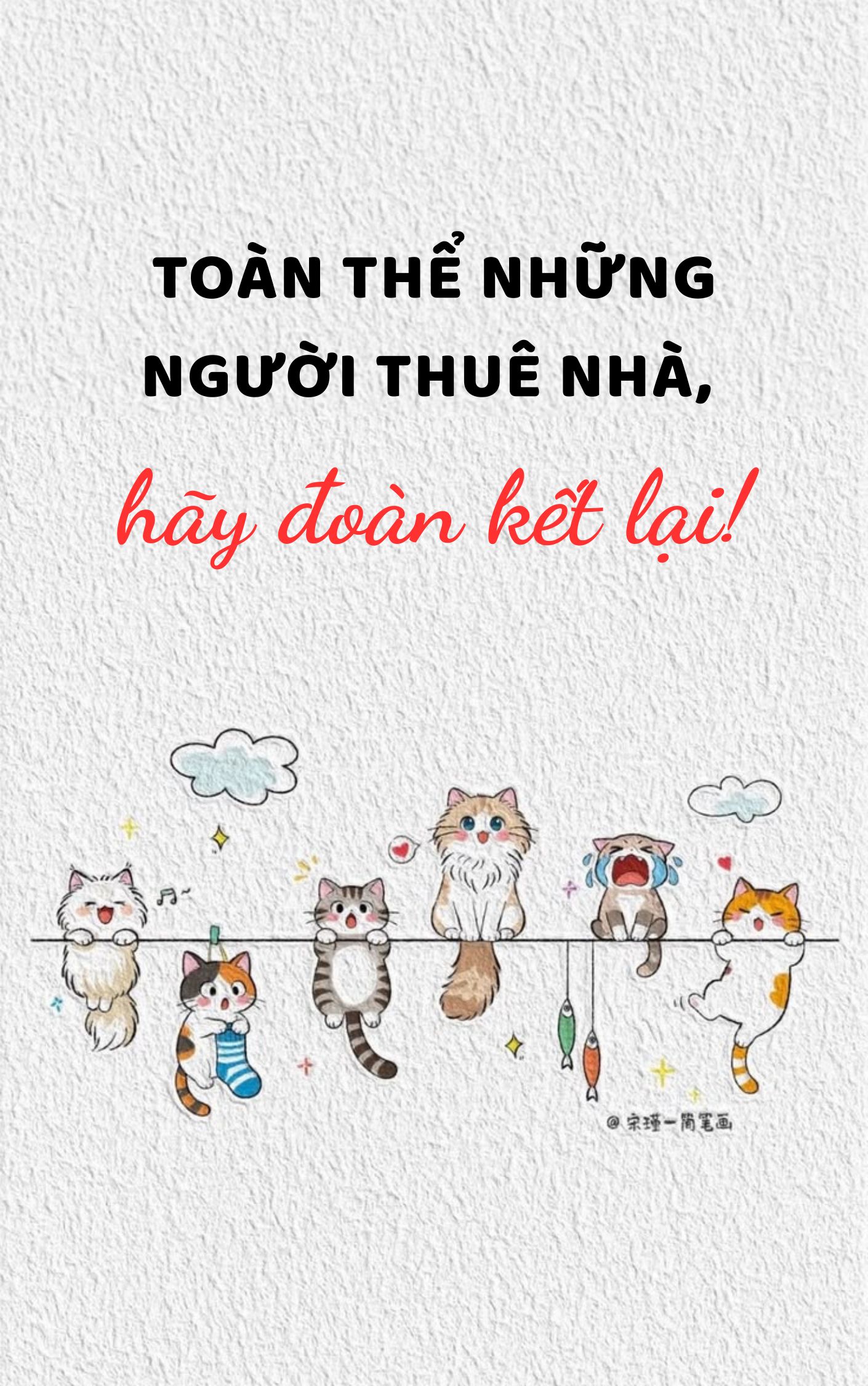 Toàn Thể Những Người Thuê Nhà Trên Thế Giới, Hãy Đoàn Kết Lại!