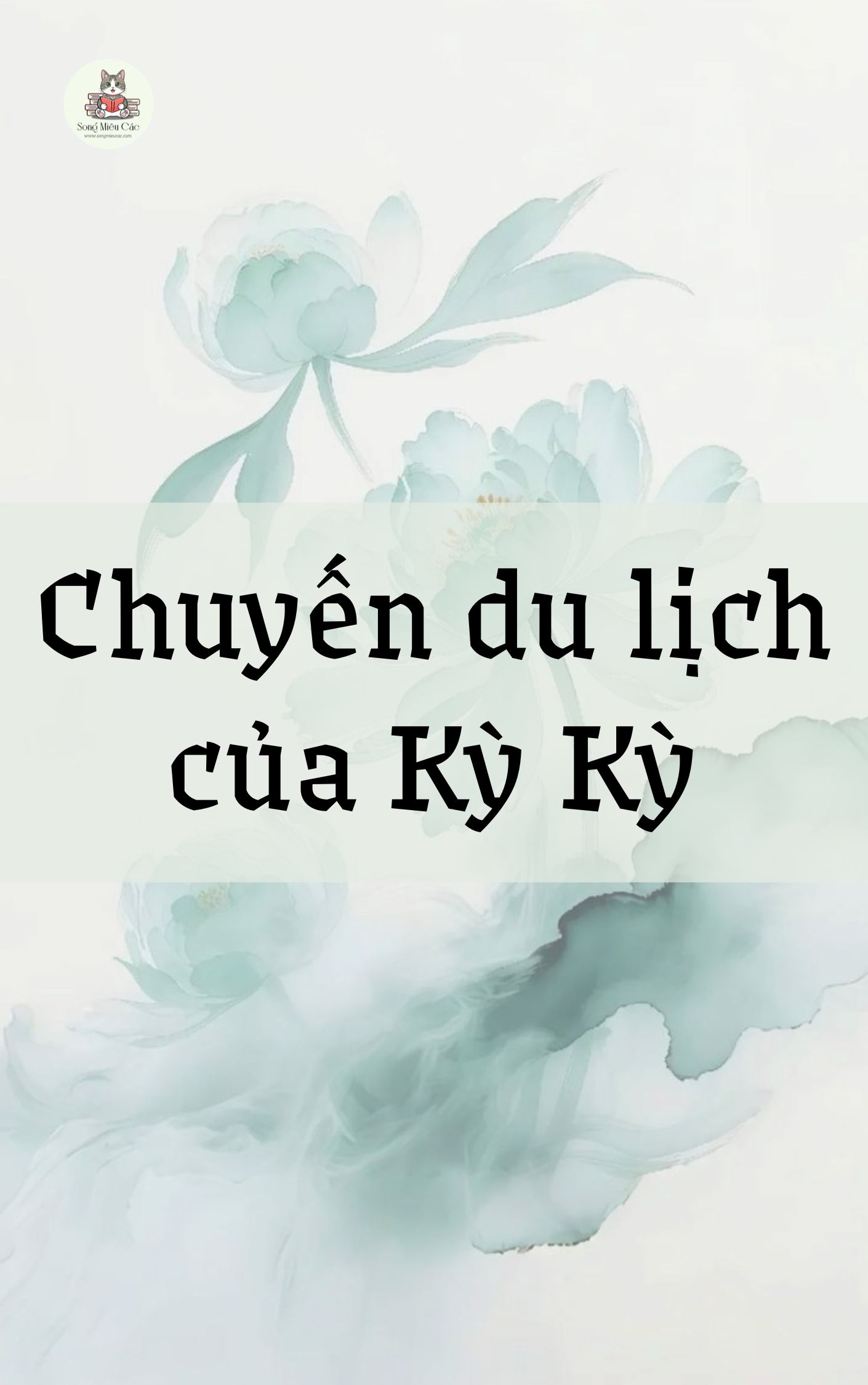 Chuyến Du Lịch Của Kỳ Kỳ