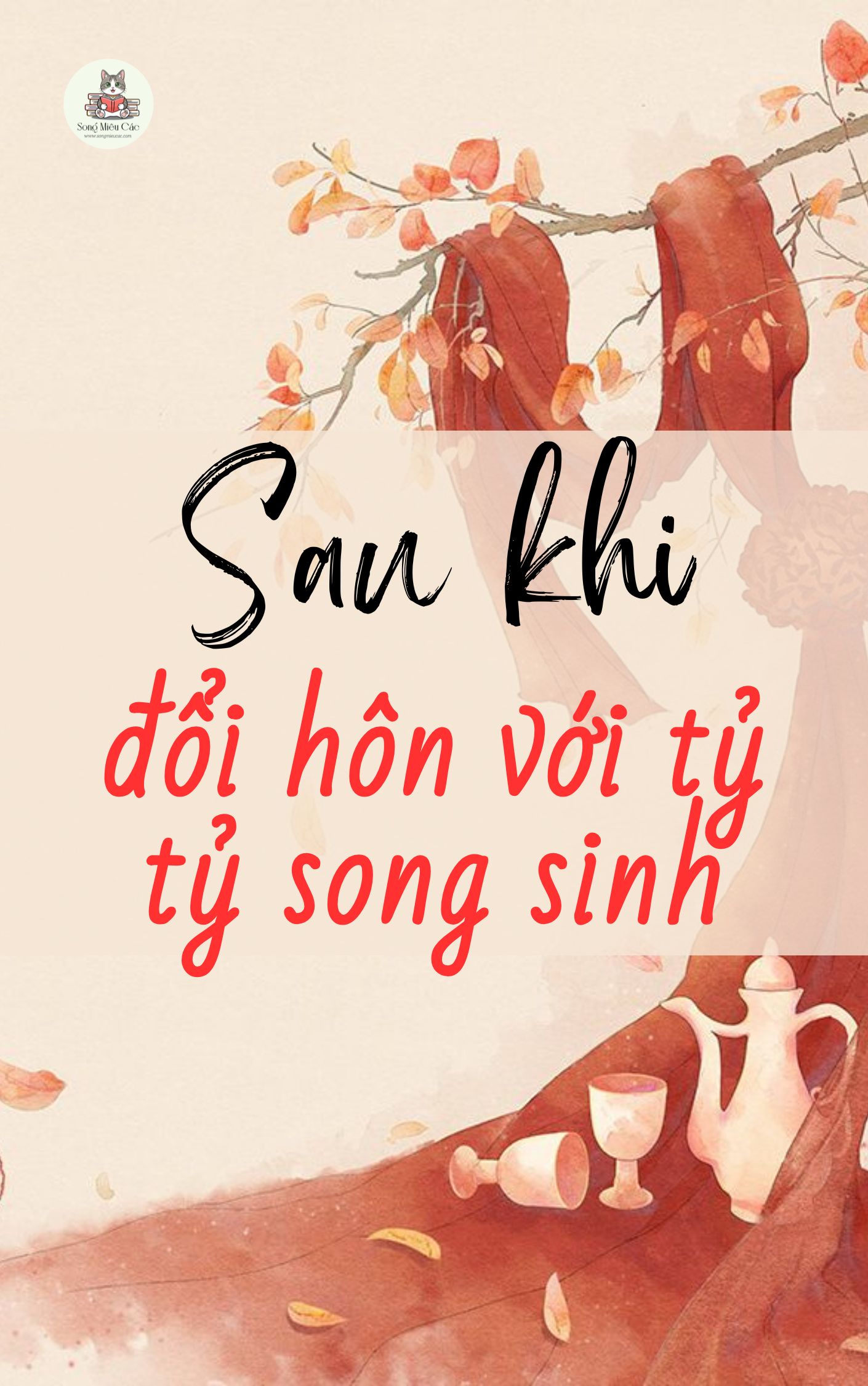 Sau Khi Đổi Hôn Với Tỷ Tỷ Song Sinh